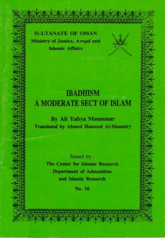 Ibadhism a moderate sect of Islam